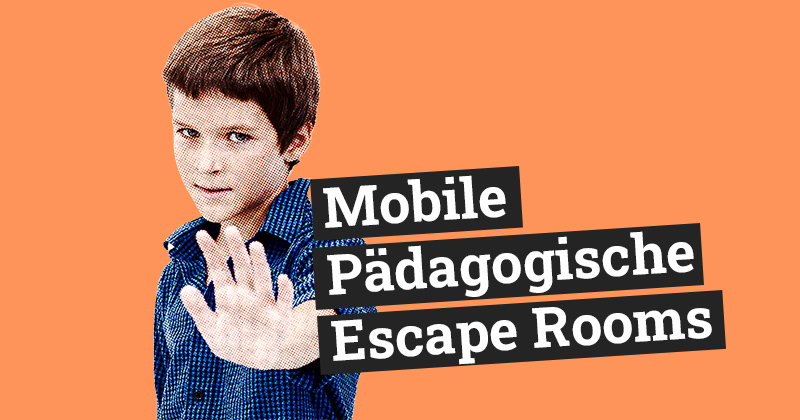 Mobile Pädagogische Escape Rooms Titelbild
